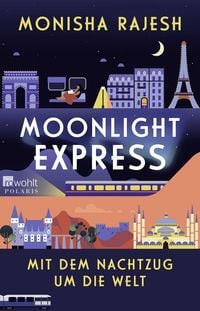 Produktbild: Moonlight Express &ndash; Mit dem Nachtzug um die Welt