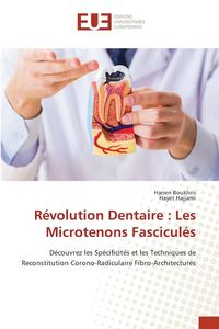 Produktbild: R&eacute;volution Dentaire : Les Microtenons Fascicul&eacute;s