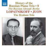 Produktbild: Lopatnikoff/Juon: Klaviertrios [The Russian Abroad