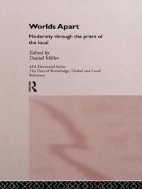 Produktbild: Worlds Apart: Modernity Through the Prism of the Local