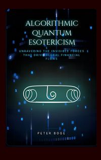 Produktbild: Algorithmic Quantum Esotericism