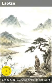 Produktbild: Tao Te King - Das Buch vom Sinn und Leben