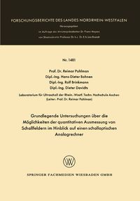 Produktbild: Grundlegende Untersuchungen &uuml;ber die M&ouml;glichkeiten der quantitativen Ausmessung von Schallfeldern im Hinblick auf einen schalloptischen Analogrechner