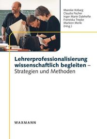 Produktbild: Lehrerprofessionalisierung wissenschaftlich begleiten