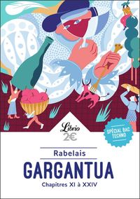 Produktbild: Gargantua, chapitres XI-XXIV : spécial bac techno