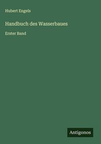 Produktbild: Handbuch des Wasserbaues