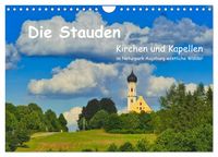 Produktbild: Die Stauden, Kirchen und Kapellen im Naturpark Augsburg westliche W&auml;lder (Wandkalender 2026 DIN A4 quer), CALVENDO Monatskalender