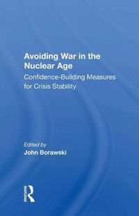 Produktbild: Avoiding War In The Nuclear Age