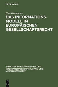 Produktbild: Das Informationsmodell im Europ&auml;ischen Gesellschaftsrecht