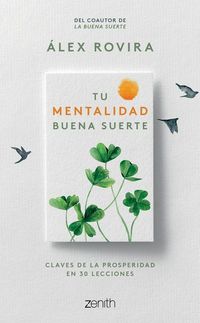 Produktbild: Tu Mentalidad Buena Suerte / Your Good Luck Mentality