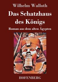 Produktbild: Das Schatzhaus des K&ouml;nigs