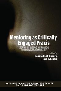 Produktbild: Mentoring as Critically Engaged Praxis