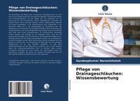 Produktbild: Pflege von Drainageschl&auml;uchen: Wissensbewertung