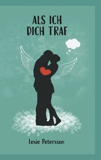 Produktbild: Als ich dich traf