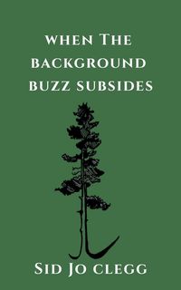 Produktbild: When the Background Buzz Subsides