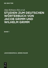 Produktbild: Studien zum Deutschen W&ouml;rterbuch von Jacob Grimm und Wilhelm Grimm