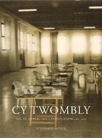 Produktbild: Cy Twombly - Photographs IV