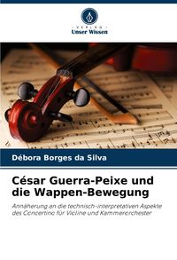 Produktbild: C&eacute;sar Guerra-Peixe und die Wappen-Bewegung