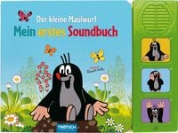 Produktbild: Tr&ouml;tsch Der kleine Maulwurf Soundbuch Mein erstes Soundbuch mit 3 Ger&auml;uschen