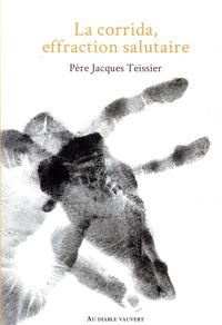 Produktbild: La corrida, effraction salutaire