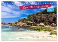 Produktbild: Kreuzfahrtpiraten (Tischkalender 2027 DIN A5 quer), CALVENDO Monatskalender