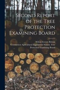Produktbild: Second Report of the Tree Protection Examining Board
