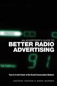 Produktbild: An Advertiser's Guide to Better Radio Advertising
