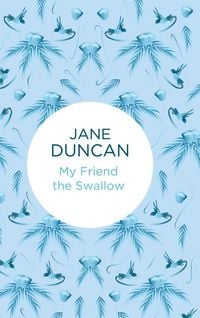 Produktbild: My Friend the Swallow