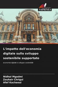 Produktbild: L'impatto dell'economia digitale sullo sviluppo sostenibile supportato
