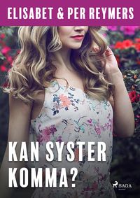 Produktbild: Kan syster komma?
