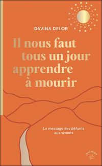 Produktbild: Il nous faut tous un jour apprendre &agrave; mourir