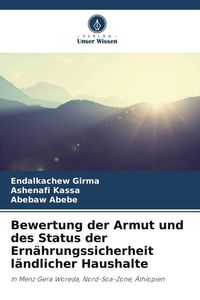 Produktbild: Bewertung der Armut und des Status der Ern&auml;hrungssicherheit l&auml;ndlicher Haushalte