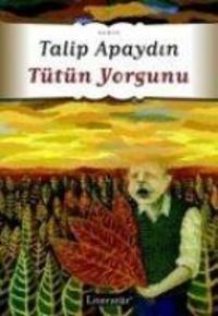 Produktbild: T&uuml;t&uuml;n Yorgunu
