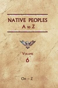 Produktbild: Native Peoples A to Z (Volume Six)