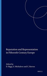 Produktbild: Reputation and Representation in Fifteenth-Century Europe
