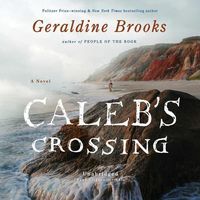 Bild vom Artikel Caleb's Crossing vom Autor Geraldine Brooks