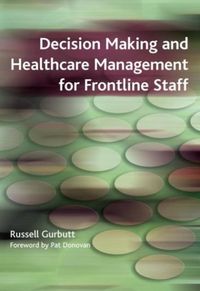Produktbild: Gurbutt, R: Decision Making and Healthcare Management for Fr