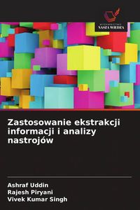 Produktbild: Zastosowanie ekstrakcji informacji i analizy nastroj&oacute;w