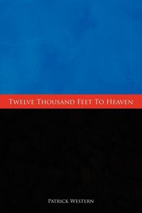 Produktbild: Twelve Thousand Feet to Heaven