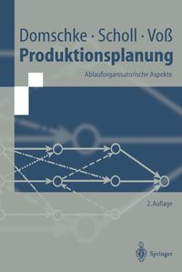 Bild vom Artikel Produktionsplanung vom Autor Wolfgang Domschke