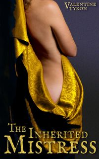 Produktbild: The Inherited Mistress: A Medieval Erotica