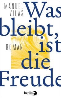 Produktbild: Was bleibt, ist die Freude