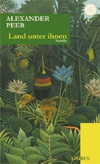 Produktbild: Peer, A: Land unter ihnen