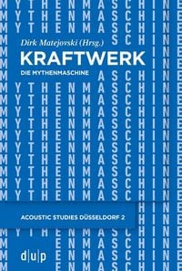 Produktbild: Kraftwerk - Die Mythenmaschine