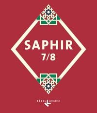 Produktbild: Saphir - Religionsbuch f&uuml;r junge Musliminnen und Muslime - 7./8. Schuljahr