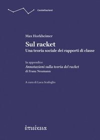 Produktbild: Sul racket. Una teoria sociale dei rapporti di classe. In appendice Annotazioni sulla teoria del racket
