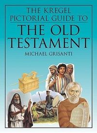 Produktbild: The Kregel Pictorial Guide to the Old Testament