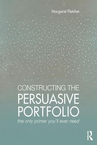 Produktbild: Constructing the Persuasive Portfolio