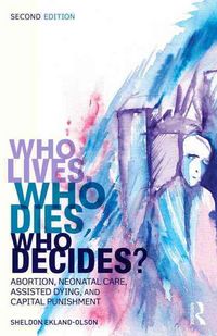 Produktbild: Who Lives Who Dies Who Decides