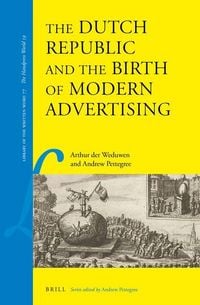 Produktbild: The Dutch Republic and the Birth of Modern Advertising